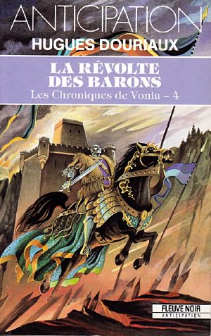 [FNA 1753] • [Les Chroniques de Vonia 04] • La Révolte Des Barons